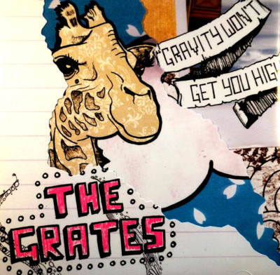 The Grates - Gravity Won't Get You High - CD, VG