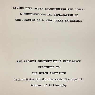 LIVING LIFE AFTER ENCOUNTERING THE LIGHT: PHENOMENOLOGICAL NEAR DEATH EXPERIENCE