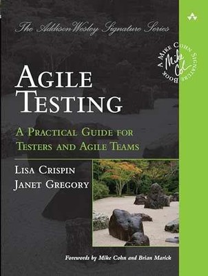 Agile Testing: A Practical - Paperback, by Crispin Lisa; Gregory - Acceptable