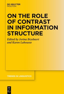 On The Role Of Contrast In Information Structure