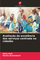 Minal Patil (U. A.) | AvaliaçãO Da ExcelêNcia Dos ServiçOs Centrada No CidadãO