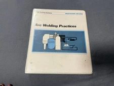 TPC TRAINING SYSTEMS FUNDAMENTALS ARC WELDING PRACTICES