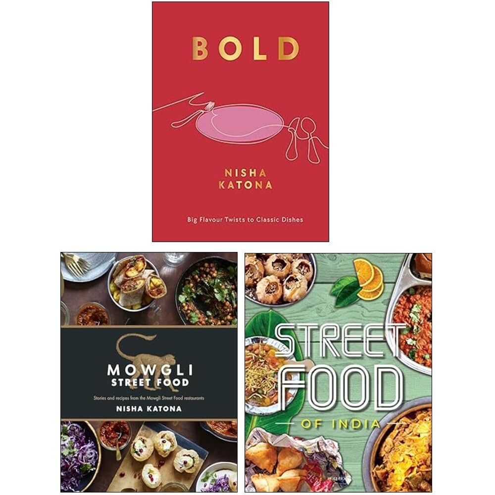 Bold Nisha Katona (HB), Mowgli Street Food,Fresh Easy Indian Street Food 3 Books