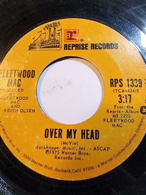 Fleetwood Mac - Over My Head / I'M So Afraid - Reprise GOOD F224
