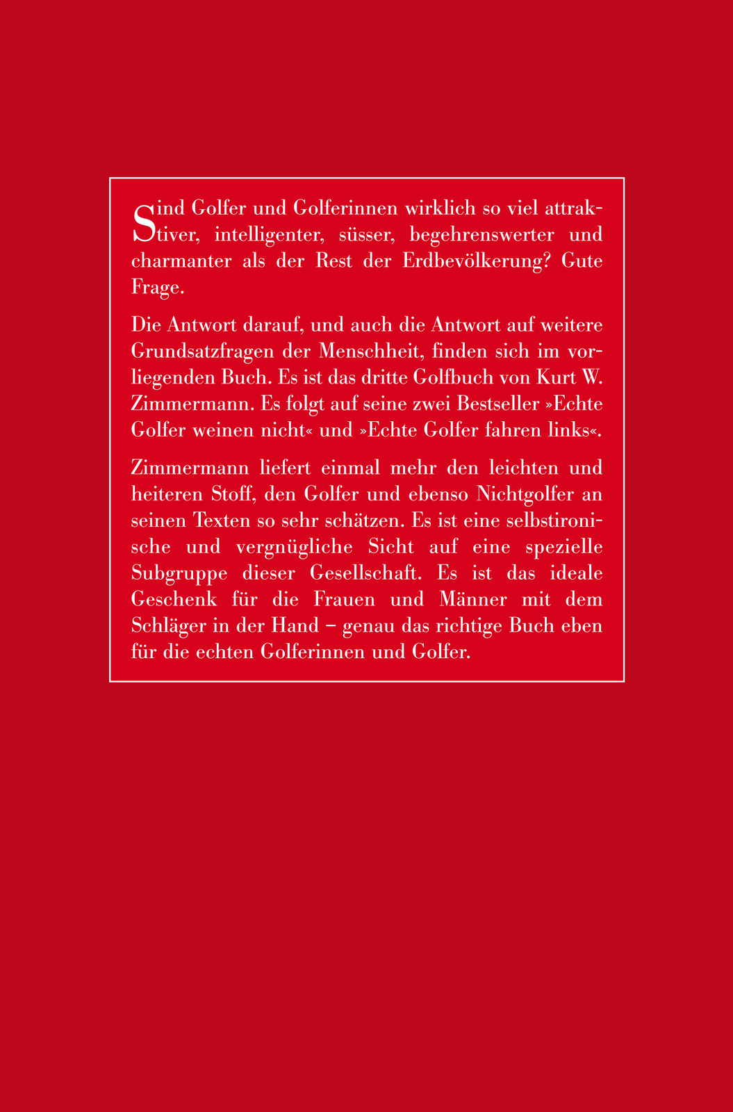 Thumbnail - Kurt W. Zimmermann / Echte Golfer Bleiben Treu