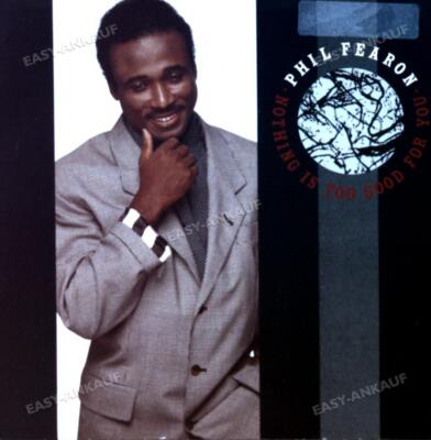 Phil Fearon - Nothing Is Too Good For You 7in 1987 (VG/VG) .