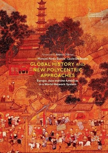 Global History and New Polycentric Approaches - 9789811350344