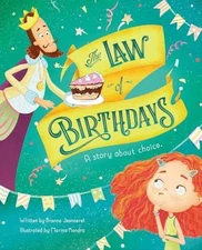 The Law Of Birthdays: A Story - Hardcover, by Jeanneret Brenna - Very Good u