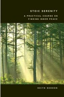 Stoic Serenity | A Practical Course On Finding Inner Peace | Keith Seddon | Buch