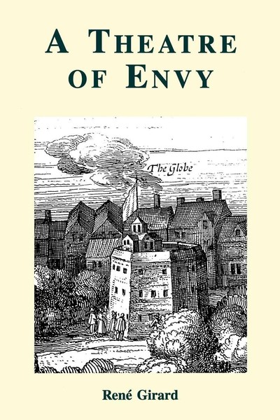 Rene Girard | A Theatre Of Envy | Taschenbuch | Englisch (2000)-image