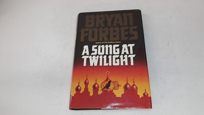 A Song At Twilight, Bryan Forbes, Guild Publishing, 1989, Hardcov
