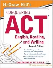 McGraw-Hills Conquering ACT English Reading and Writing, 2nd Edition - GOOD