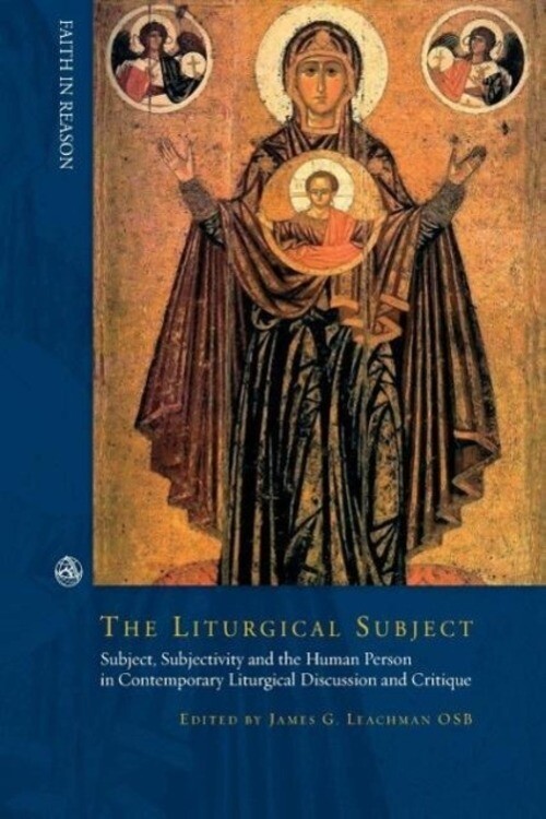 Thumbnail - The Liturgical Subject | James Leachman | Taschenbuch | Paperback |