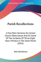 John Hutchinson | Parish Recollections | Taschenbuch | Englisch (2008)