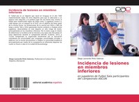 Diego Leonardo Pinto Valencia | Incidencia De Lesiones En Miembros Inferiores