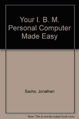 Your IBM PC Made Easy