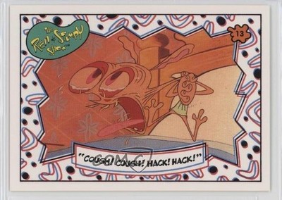 1993 Topps Nicktoons Ren & Stimpy Cough! Cough! Hack! Hack! #13 b5y
