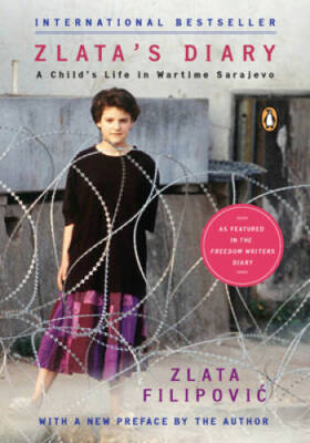 Zlata's Diary: A Child's Life in Wartime Sarajevo, Revised Edition - VERY GOOD