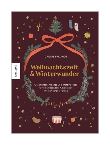 Weihnachtszeit und Winterwunder