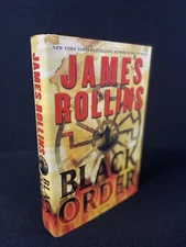 Black Order : A Sigma Force Novel by James Rollins 1st Edition, HC/DJ