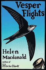 Vesper Flights: New and Collected E..., MacDonald, Hele