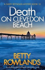 Death on Clevedon Beach: An absolutely addictive English cozy mystery novel ...