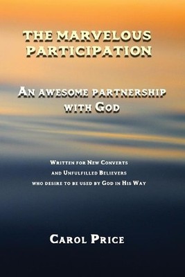 Carol Price The Marvelous Participation (Taschenbuch) (US IMPORT)