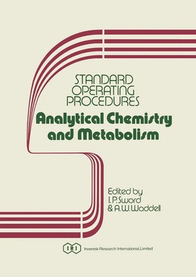 I. P. Sword (u. a.) | Standard Operating Procedures Analytical Chemistry and...