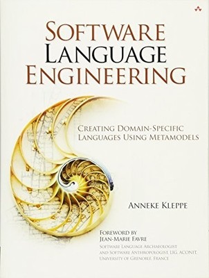 Software Language Engineering: Creat..., Kleppe, Anneke