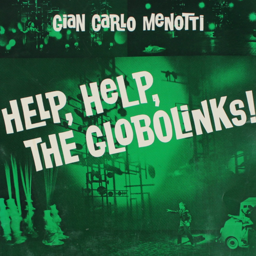 Help Help The Globolinks Gian Carlo Menotti Children's Opera NYC '69 Sheet Music