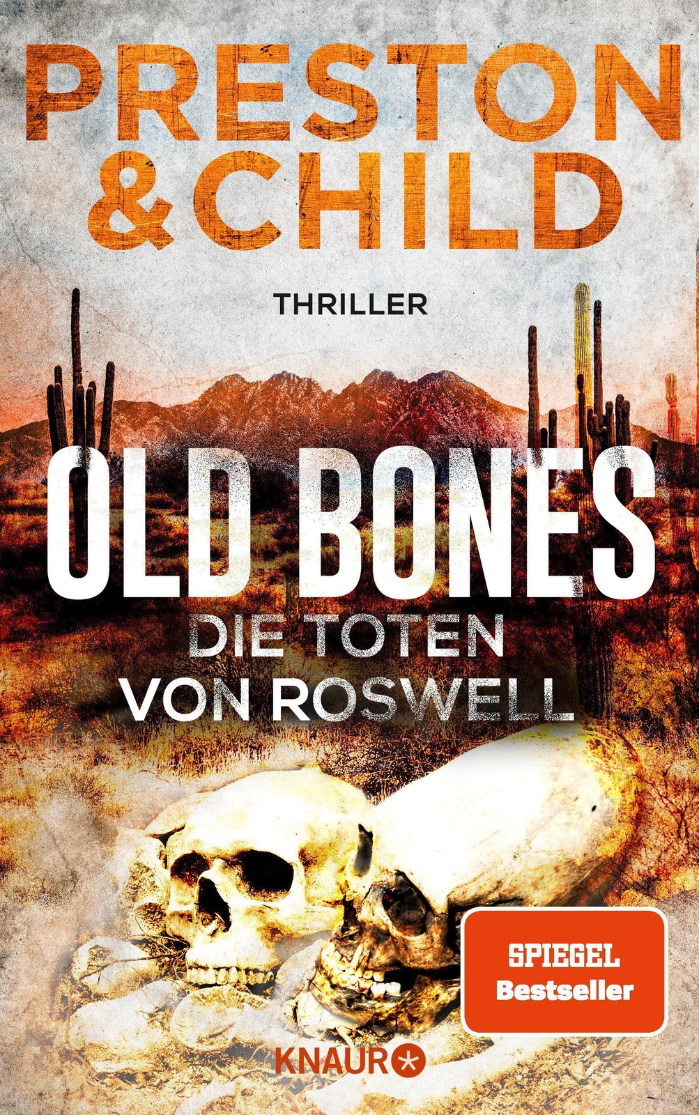 Thumbnail - Douglas Preston / Old Bones - Die Toten Von Roswell / 9783426528174