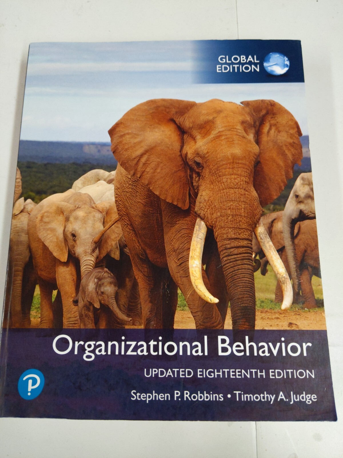 Organizational Behavior, Updated 18e, Global Edition by Timothy Judge,...