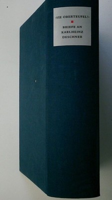 112573 'SIE OBERTEUFEL! Briefe an Karlheinz Deschner HC