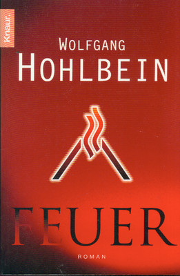 TB Wolfgang Hohlbein/Feuer (Knaur 63257) B