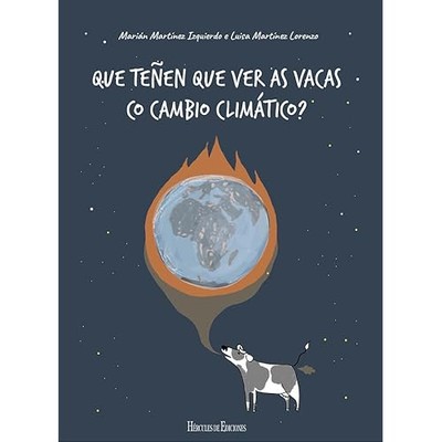 Que te�en que ver as vacas co cambio clim�tico? - Spanish Language Hardcover NEW