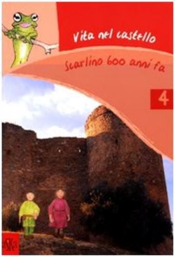 Марко Биззарри, Роберт Вита нель Кастелло. Скарлино, 600 лет назад. Эди (Тащенбух)