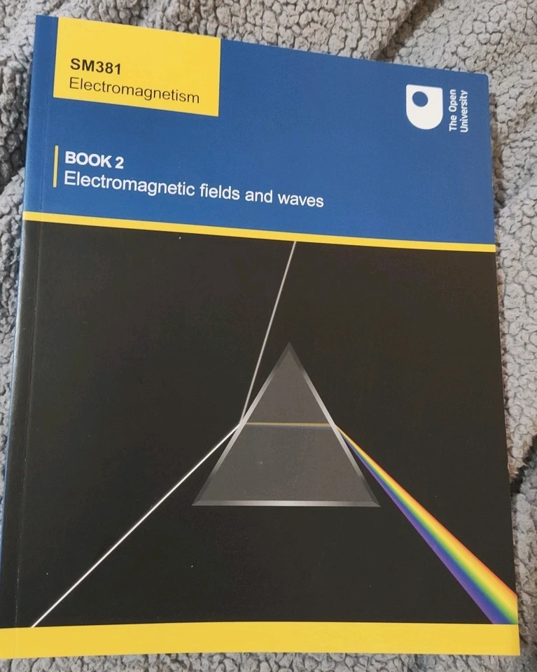 SM381 Electromagnetism Book 1 2 Open University - Image 3 of 4