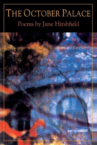 October Palace, The Jane Hirshfield Taschenbuch Kartoniert / Broschiert Englisch-image
