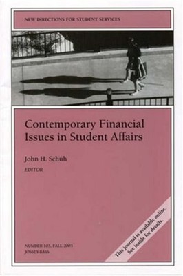 Contemporary Financial Issues in Student Affairs Student Services