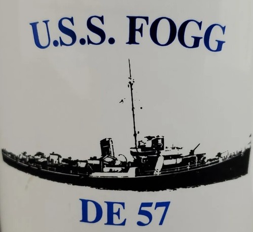 U.S.S. FOGG DE 57 Coffee Mug Cup Buckley-class Destroyer Escort Navy Ship 