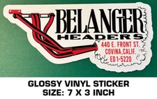 BELANGER HEADERS COVINA, CALIFORNIA - VINYL DECAL STICKER - VINTAGE DRAG RACING