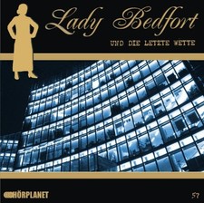 Lady Bedfort 57 Die letzte Wette