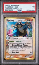 2006 Blastoise-Holo 2 Pokemon Ex Crystal Guardians PSA 7