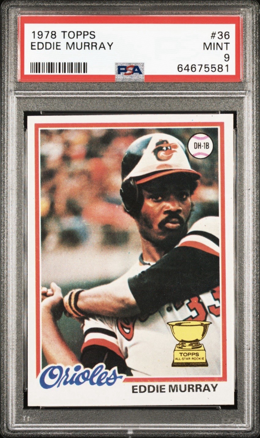 1978 topps Eddie Murray RC #36 - PSA 9 Mint (5581) , Rookie , Nice!