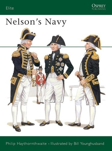 Philip Haythornthwaite Nelson's Navy (Tascabile) Elite