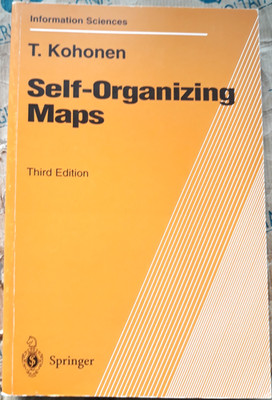 SELF-ORGANIZING MAPS (IN LINGUA INGLESE) - THIRD ED. - T. KOHONEN - SPRINGER