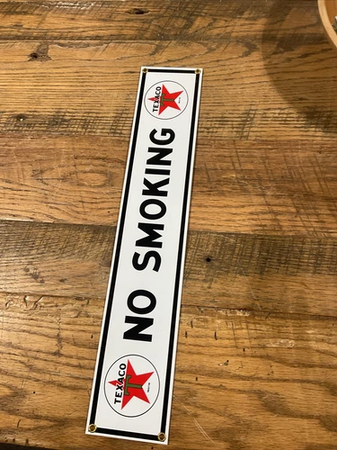 VINTAGE "TEXACO NO SMOKING" PORCELAIN DEALER SIGN, (18.25"x 3.5"), Made In Is Us