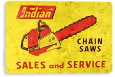 TIN SIGN Indian Chain Saws Tools Equipment Garage Shop Rustic Metal Decor B625
