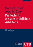 Die Technik Wissenschaftlichen Arbeitens | Buch | 9783825240400