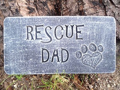 Dog dad mold concrete cement plaster Rescue dog plastic mould 11'' x 6'' x .75''
